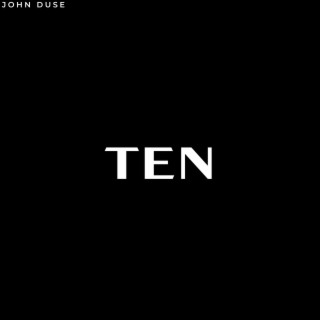 TEN lyrics | Boomplay Music