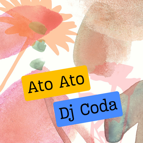 Ato Ato | Boomplay Music