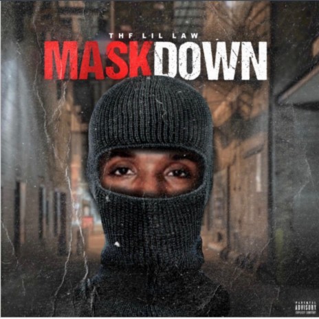 MASK DOWN | Boomplay Music