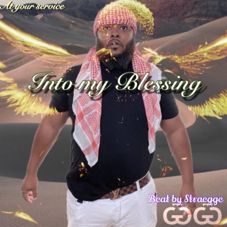 Into My Blessing | Boomplay Music