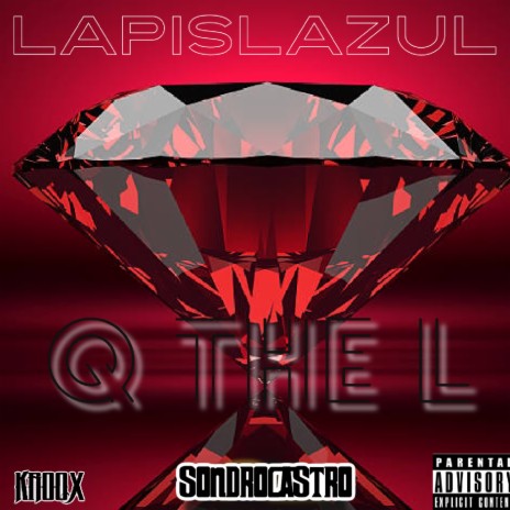 Lapislazul ft. Q THE L | Boomplay Music