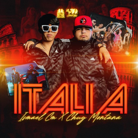 Italia ft. Chuy Montana | Boomplay Music