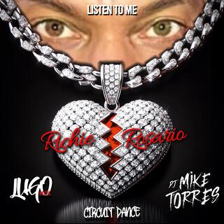 Listen To Me (DJ Mike Torres & Lugo Circuit Dance Mix)