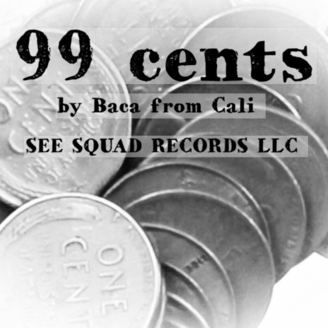 99 CENTS | Boomplay Music