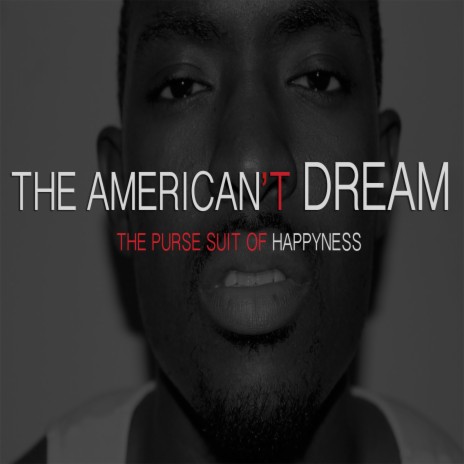 The American't Dream: The Purse Suit of Happyness | Boomplay Music