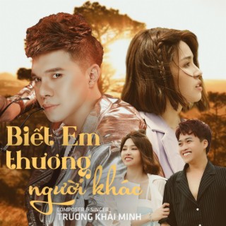 Biết Em Thương Người Khác - Beat