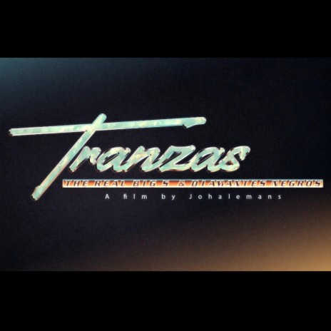 Tranzas ft. Diamantes Negros | Boomplay Music