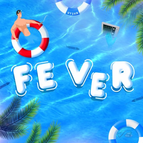 FEVER | Boomplay Music