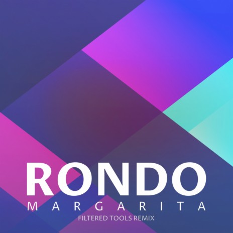 Margarita (Filtered Tools Remix)