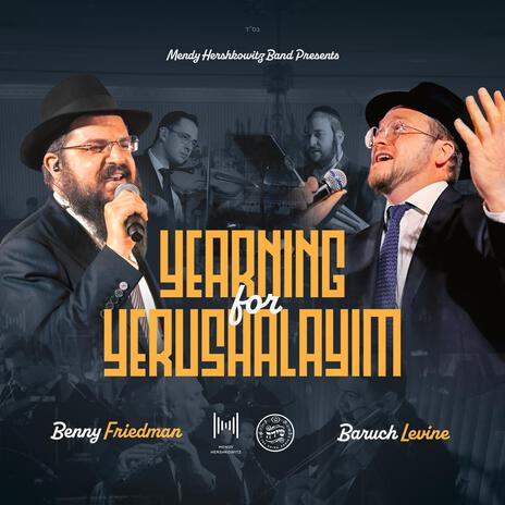 Tour of Yerushalayim ft. Benny Friedman & Baruch Levine | Boomplay Music