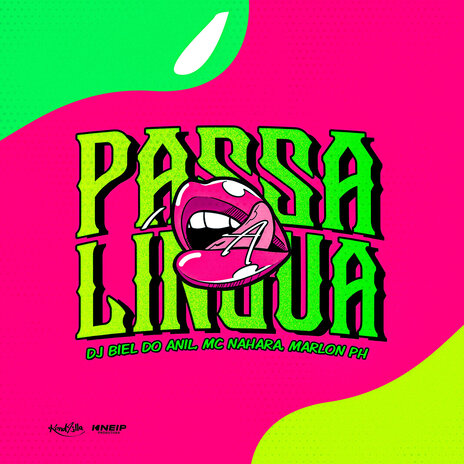 Passa a Língua ft. MC Marlon PH & MC NAHARA | Boomplay Music