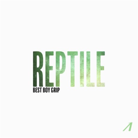 Reptile | Boomplay Music