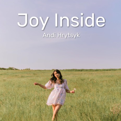 Joy Inside | Boomplay Music