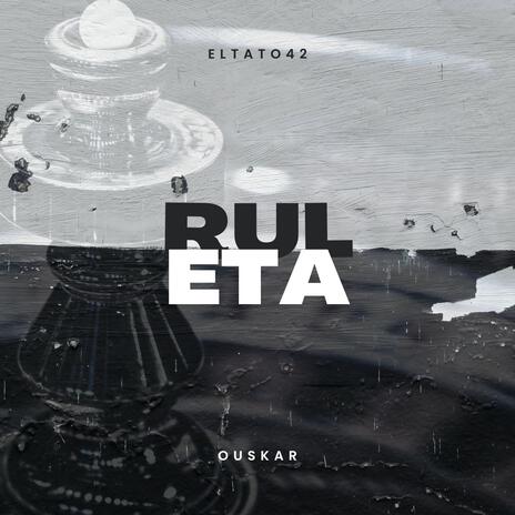 RULETA ft. Ouskar | Boomplay Music