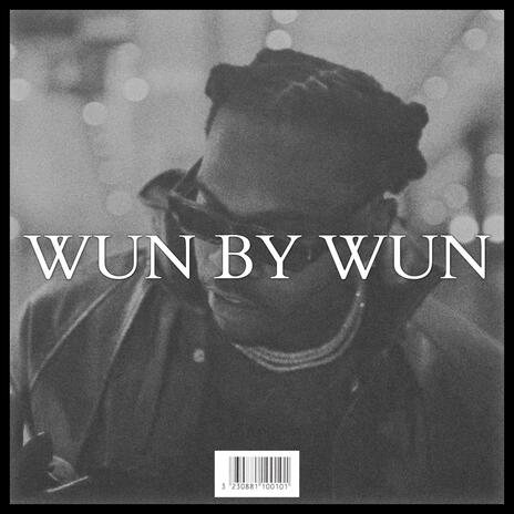 WUN BY WUN | Boomplay Music