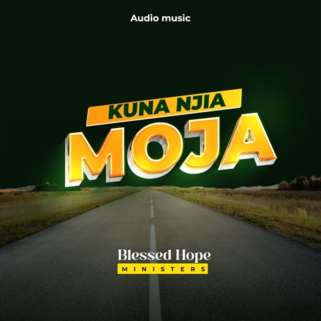 Kuna Njia Moja | Boomplay Music