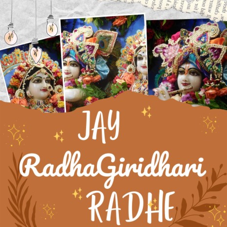 Jay Radhagiridhari Radhe | Boomplay Music