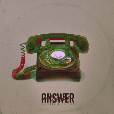 Answer ft. Fashawn | Boomplay Music