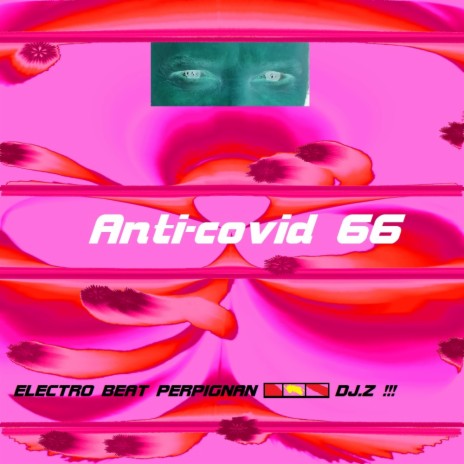 Anti-covid 66 | Boomplay Music