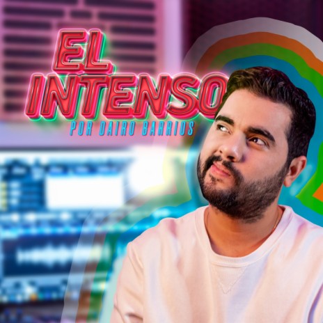 El Intenso | Boomplay Music