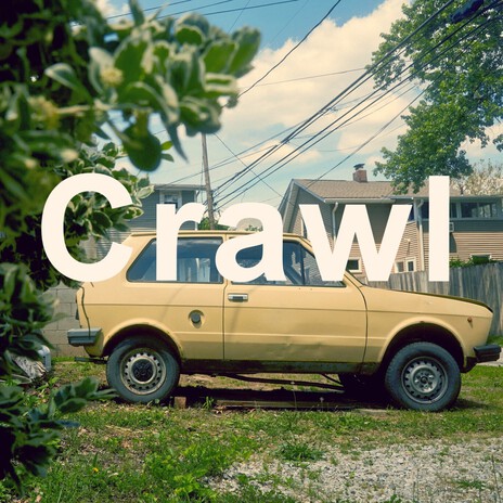 Crawl | Boomplay Music