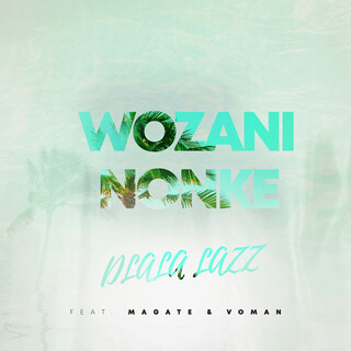 Wozani Nonke