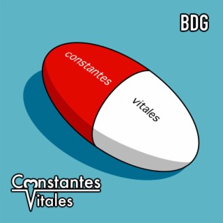 Constantes vitales lyrics | Boomplay Music