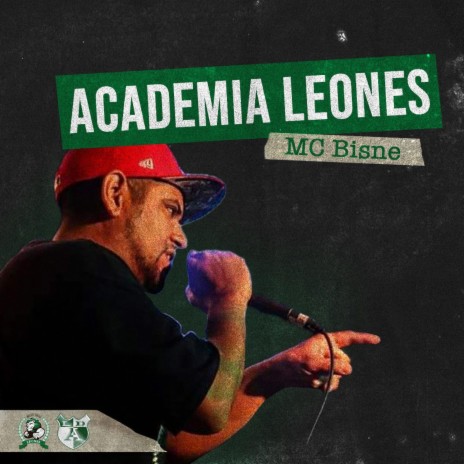 Academia Leones ft. MC Bisne | Boomplay Music