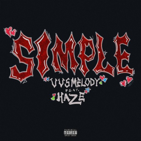 Simple ft. Haze! | Boomplay Music