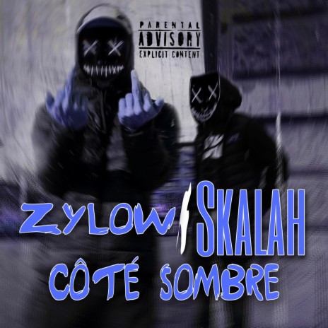 Côté Sombre ft. Skalah | Boomplay Music