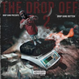 The Drop Off 2