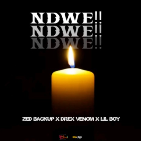 Ndwe!! | Boomplay Music