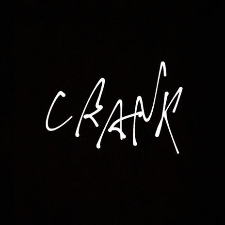 Crank | Boomplay Music