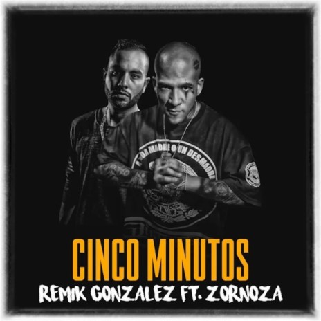 Cinco Minutos ft. Zornoza | Boomplay Music