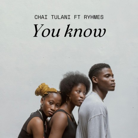 You Know ft. Rhymes | Boomplay Music