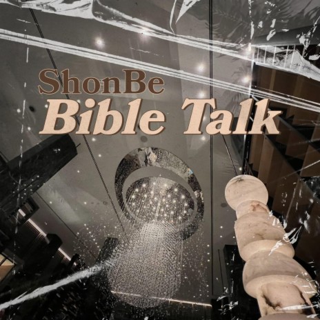 Bible Talk | Boomplay Music