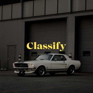 Classify