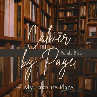 Calmer by Page - My Favorite Place