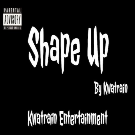 Shape Up | Boomplay Music