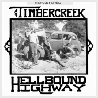 Hellbound Highway (Remastered)