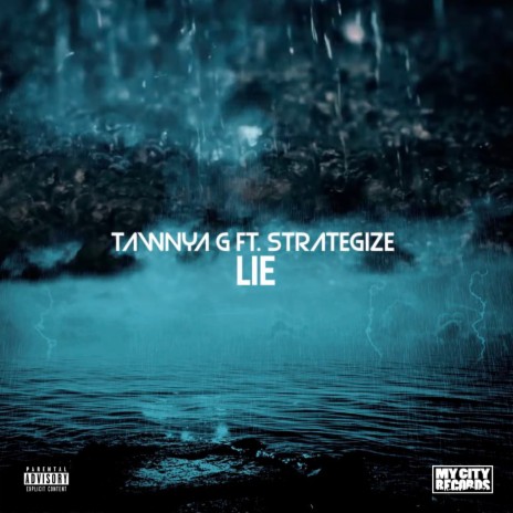 Lie ft. StrateGize | Boomplay Music