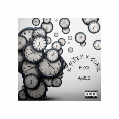 For Ages ft. K Fitzy | Boomplay Music