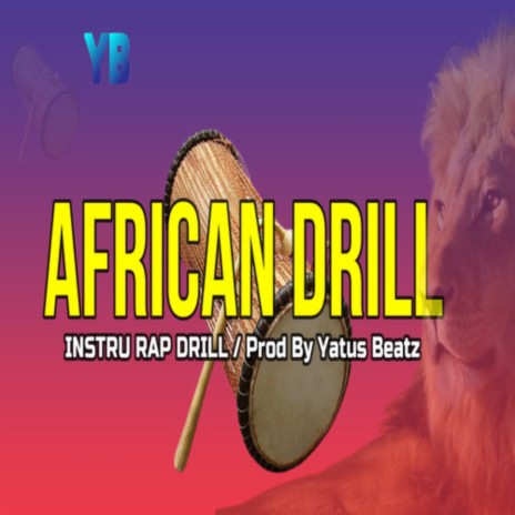 African Drill | Boomplay Music