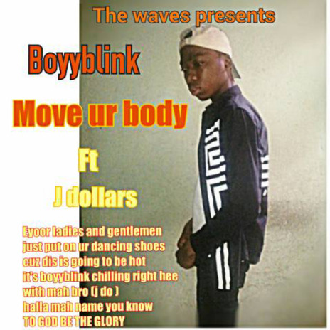 Move Ur Body ft. J. Dollar | Boomplay Music