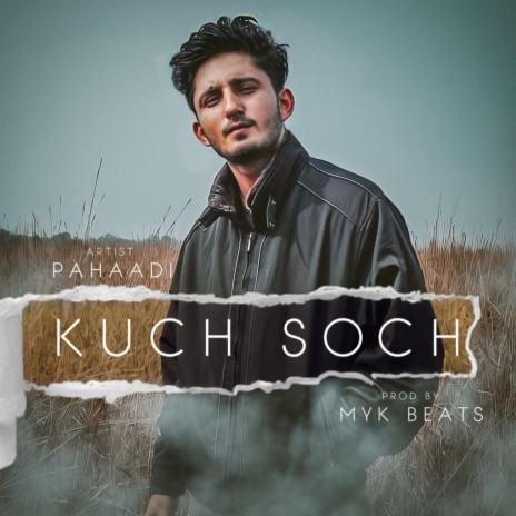 Kuch Soch | Boomplay Music