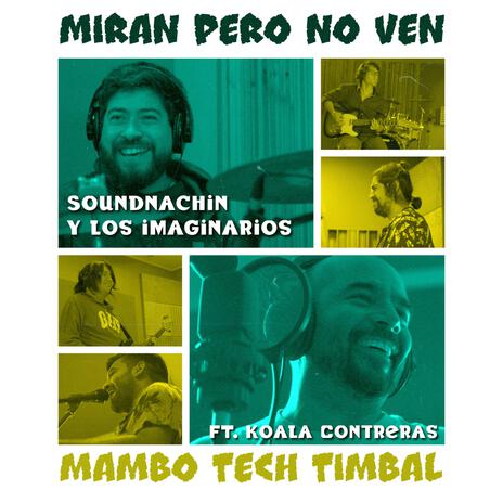 Miran pero no ven ft. Koala Contreras | Boomplay Music