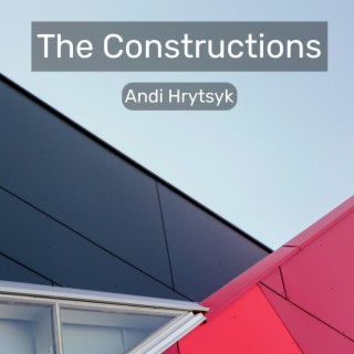 The Constructions