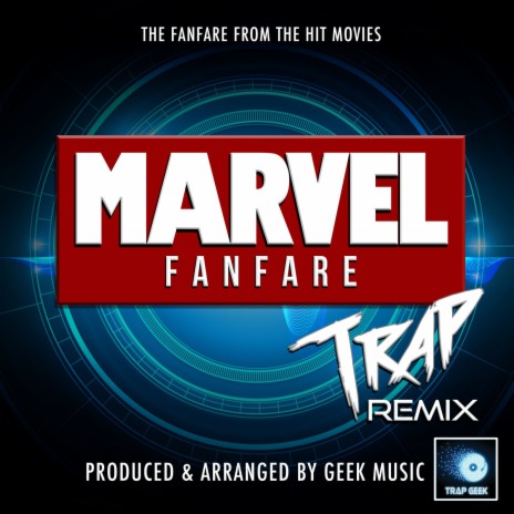 Marvel Fanfare Theme (From Marvel Fanfare) (Trap Remix)