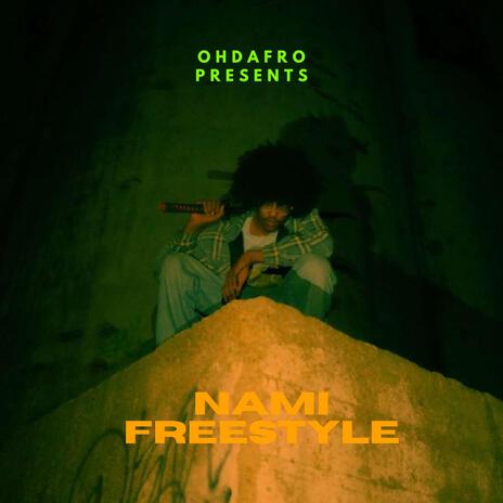 Nami Freestyle | Boomplay Music