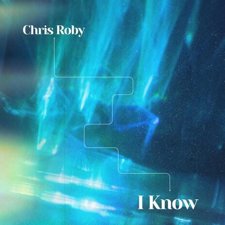 I Know (2024) | Boomplay Music